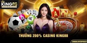 9-thuong-200_-casino-king88