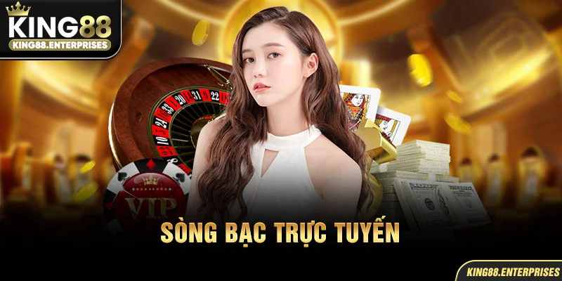 song-bac-truc-tuyen-KING88