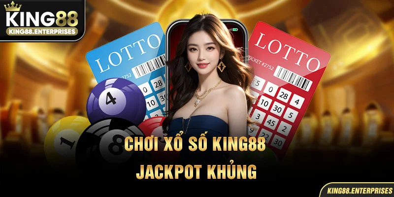 14-choi-xo-so-king88-–-jackpot-khung