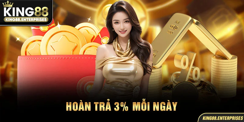 2-hoan-tra-3_-moi-ngay