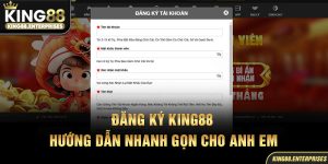 20-dang-ky-king88-huong-dan-nhanh-gon-cho-anh-em
