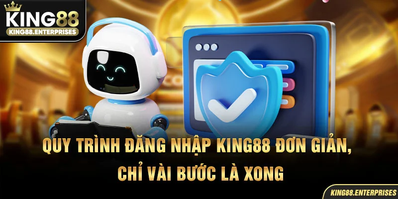 3-quy-trinh-dang-nhap-king88-don-gian,-chi-vai-buoc-la-xong