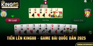 4-tien-len-king88-–-game-bai-quoc-dan-2025