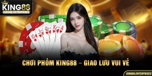 9-phom-king88-–-game-bai-dau-tri-2025